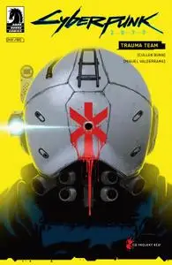 Cyberpunk 2077 - Trauma Team 01 (of 04) (2020) (digital) (Son of Ultron-Empire
