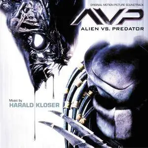 Harald Kloser - Alien vs. Predator (Original Motion Picture Soundtrack) 2004