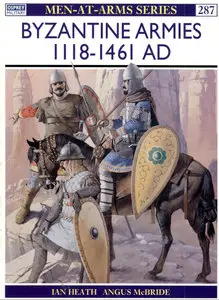 Byzantine Armies 1118-1461 AD (repost)