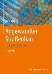 Angewandter Straßenbau: Straßenfertiger im Einsatz (Repost)