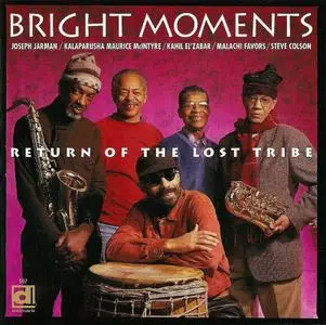 Bright Moments - Return of the Lost Tribe (1998)