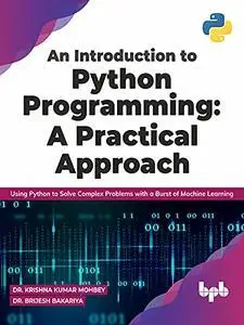 An Introduction to Python Programming: A Practical Approach