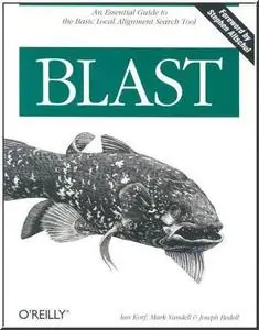 Blast  by  Ian Korf, Mark Yandell, Joseph Bedell