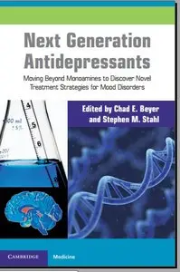 Next Generation Antidepressants: Moving Beyond Monoamines to Discover Novel Treatment Strategies for Mood Disorders (repost)