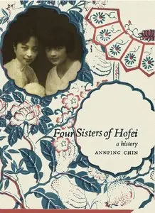 Four Sisters of Hofei: A History