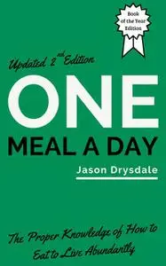 «One Meal a Day» by Jason Drysdale