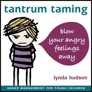 «Tantrum Taming» by Lynda Hudson