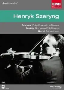 Henryk Szeryng Plays Brahms Violin Concerto, Bartok & Ravel (2004)