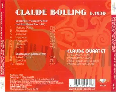 Claude Quartet - Claude Bolling: Concerto for Classical Guitar and Jazz Piano Trio, Sonate pour Guitare (2016)