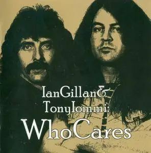 Ian Gillan & Tony Iommi - WhoCares (2012) {Remastered}