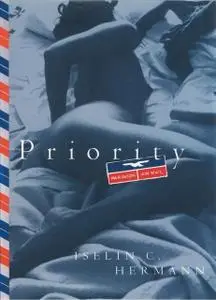 «Priority» by Iselin C. Hermann