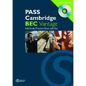 PASS Cambridge BEC: Vantage Self-study Practice Tests