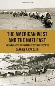 The American West and the Nazi East [Repost]