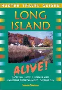 Long Island Alive! (Alive Guides Series) (Repost)