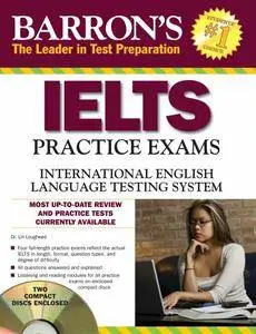 Lin Lougheed - IELTS Practice Exams with Audio CDs: International English Language Testing System [Repost]
