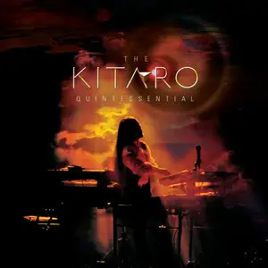 Kitaro - The Kitaro Quintessential (2013)