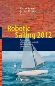 Robotic Sailing 2012 [Repost]