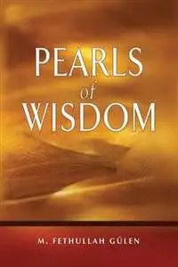 «Pearls of Wisdom» by Fethullah Gulen