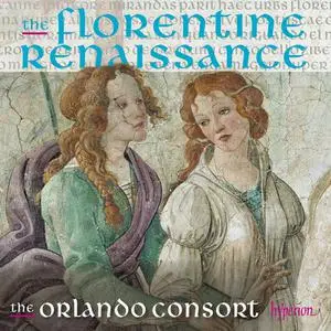 The Orlando Consort - The Florentine Renaissance (2022)