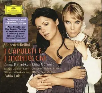 Bellini: I Capuleti e i Montecchi - Netrebko, Garanca [Luisi] [2 CD]