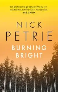 «Burning Bright» by Nick Petrie