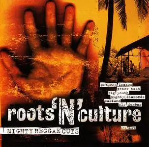 VA - Roots 'N' Culture: 21 Mighty Reggae Cuts (1993) Reissue 1997