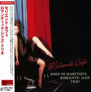 John Di Martino's Romantic Jazz Trio - Moliendo Cafe (2009)