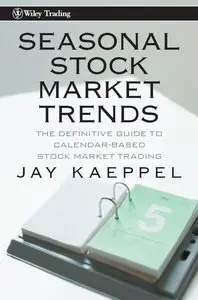 Seasonal Stock Market Trends (Repost)