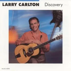 Larry Carlton - Discovery (1987) {MCA}