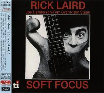 Rick Laird with Joe Henderson, Tom Grant, Ron Steen - Soft Focus (1976) Japanese Remastered 2015