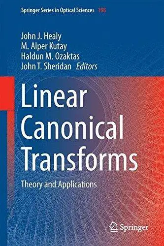 Linear Canonical Transforms: Theory and Applications (Repost)