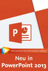 video2brain - Neu in PowerPoint 2013