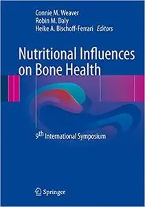 Nutritional Influences on Bone Health (Repost)