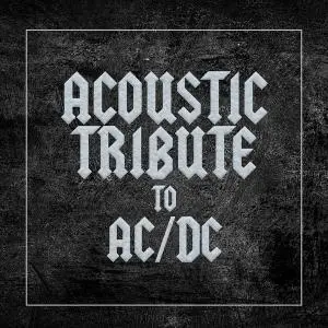 Guitar Tribute Players - Acoustic Tribute to AC/DC (2020) [Official Digital Download]