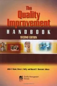 The Quality Improvement Handbook, Second Edition