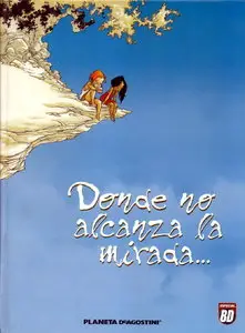 Donde no alcanza la mirada