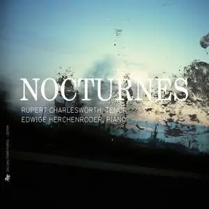 Rupert Charlesworth & Edwige Herchenroder - Nocturnes (2015) [Official Digital Download 24/88]