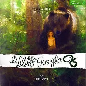 Rudyard Kipling - Il Libro della Giungla [Audiobook]