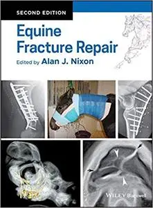 Equine Fracture Repair Ed 2