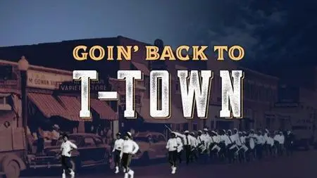 PBS American Experience - Goin' Back to T-Town (1993)