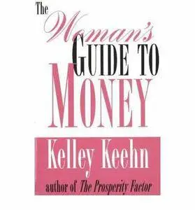 The Woman's Guide to Money (repost)