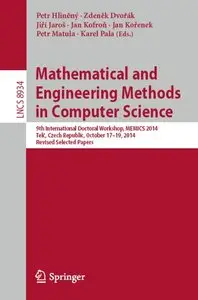Mathematical and Engineering Methods in Computer Science [Repost]