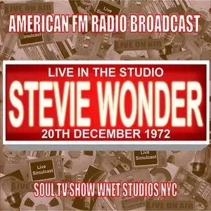 Stevie Wonder - Live In The Studio - Soul TV Show, Wnet Studios NYC, Ny 1972 (2018)