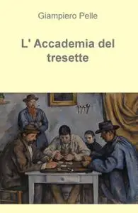 L’ Accademia del tresette