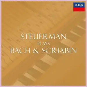 Jean Louis Steuerman - Steuerman plays Bach & Scriabin (2023)