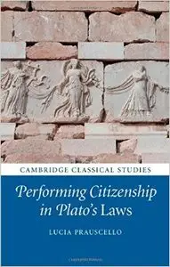 Performing Citizenship in Plato's Laws
