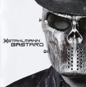 Stahlmann - Bastard (2017) {Enhanced CD}