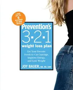 «Prevention's 3-2-1 Weight Loss Plan» by Joy Bauer