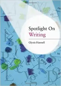 Spotlight on Writing: A Teacher's Toolkit of Instant Writing Activities (repost)