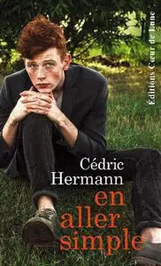 Cédric Hermann, "En aller simple"